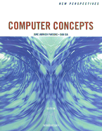 New Perspectives on Computer Concepts: Introductory Edition