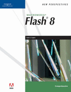 New Perspectives on Macromedia Flash 8, Comprehensive
