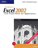 New Perspectives on Microsoft Excel 2002 with Visual Basic for Applications, Advanced