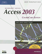 New Perspectives on Microsoft Office Access 2003: CourseCard Edition, Introductory