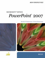 New Perspectives on Microsoft Office PowerPoint 2007: Brief