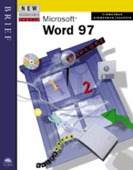 New Perspectives on Microsoft Word 97: Brief