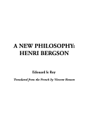 New Philosophy: A Henri Bergson