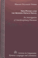 New Physics and the Modern French Novel: An Investigation of Interdisciplinary Discourse