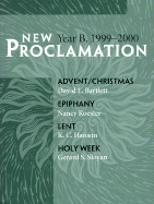 New Proclamation: Advent Through Holy Week