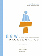 New Proclamation, Year C: Advent Through Holy Week - Lott, David B (Editor), and Mulder, Timothy J (Contributions by), and Deutsche Forschungsgemeinschaft (Contributions by)