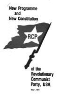 New Programme & New Constitution of the Revolutionary Communist Party, U. S. A.