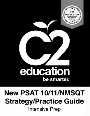 New PSAT 10/11/NSMQT Strategy/Practice Guide Intensive Prep - Genius, Test Prep, and Education, C2