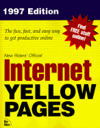 New Riders' Official Internet Yellow Pages: 1997