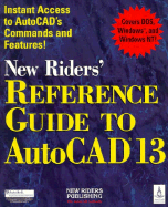 New Riders' Reference Guide to AutoCAD 13 - New Riders Publishing Group, and Maxey, Randall A