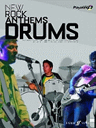 New Rock Anthems Authentic Drums Playalong