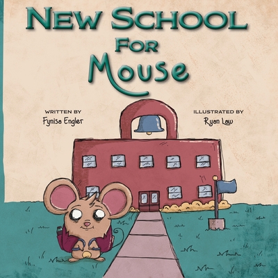 New School for Mouse - Engler, Fynisa