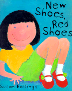 New Shoes, Red Shoes