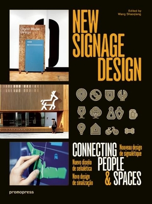 New Signage Design: Connecting People & Spaces - Shaoqiang, Wang