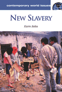 New Slavery: A Reference Handbook