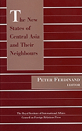 New States in Central Asia - Ferdinand, Peter (Editor)
