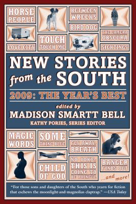 New Stories from the South: The Year's Best - Bell, Madison Smartt (Editor)