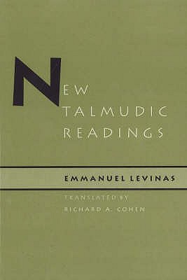 New Talmudic Readings - Levinas, Emmanuel, and Cohen, Richard A.
