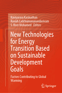 New Technologies for Energy Transition Based on Sustainable Development Goals: Factors Contributing to Global Warming