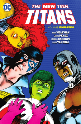 New Teen Titans Vol. 14 - Wolfman, Marv