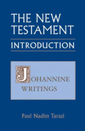 New Testament: An Introduction, V.3: Johannine Writings.