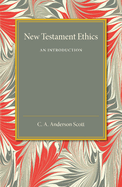 New Testament Ethics: An Introduction