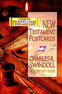 New Testament Postcards: A Stud of Philemon, 2 John, 3 John, and Jude