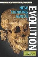 New Thinking about Evolution