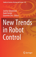 New Trends in Robot Control