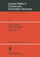 New Trends in Systems Analysis: International Symposium, Versailles, Decembre 13-17, 1976. Iria Laboria, Institut de Recherche D'Informatique Et D'Automatique, Rocquencourt -- France