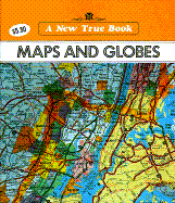 New True Books: Maps and Globes