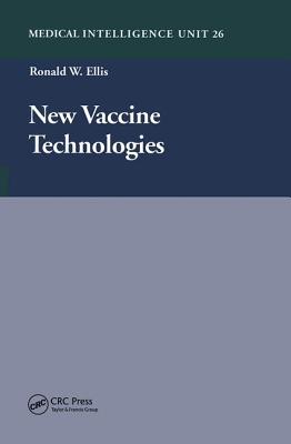 New Vaccine Technologies - Ellis, Ronald W