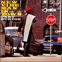 New Vibe Man in Town - Gary Burton