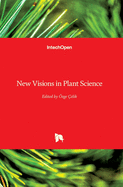 New Visions in Plant Science