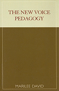 New Voice Pedagogy