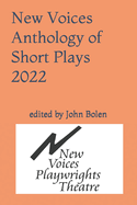 New Voices Anthology of Short Plays 2022