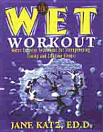 New W.E.T. Workout