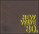 New Wave 80's [Madacy]