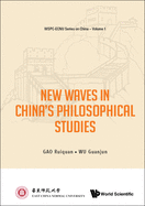 New Waves In China's Philosophical Studies