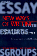 New Ways of Writing: A Handbook for Writing with Computers