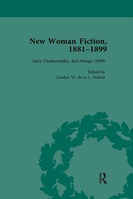 New Woman Fiction, 1881-1899, Part III vol 9 - King, Andrew, and de la L Oulton, Carolyn W (Editor), and March-Russell, Paul