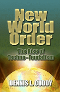 New World Order: The Rise of Techno-Feudalism
