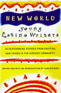 New World: Young Latino Writers