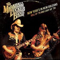 New Year's in New Orleans: Roll Up '78 and Light Up '79! - The Marshall Tucker Band