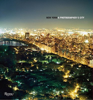 New York: A Photographer's City - Kennedy, Marla (Editor), and Fang, Helena (Editor), and Sussman, Elisabeth, Ms. (Foreword by)