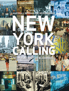 New York Calling: From Blackout to Bloomberg
