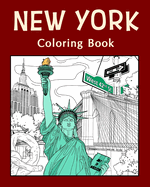 New York Coloring Book: Painting on USA States Landmarks and Iconic, Funny Stress Relief Pictures