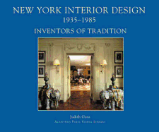 New York Interior Design, 1935-1985 Volume 1, . Inventors of Tradition