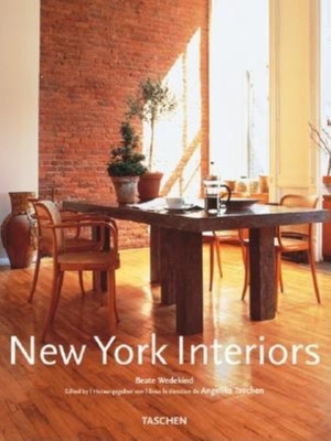 New York Interiors - Wedekind, Beate, and Taschen (Editor)