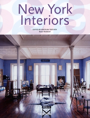 New York Interiors - Wedekind, Beate, and Taschen (Editor)